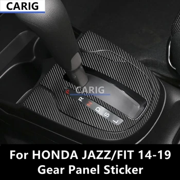 Для HONDA JAZZ/FIT 14-19, наклейка на панель передач, защитная пленка с рисунком из углеродного волокна, модификация интерьера