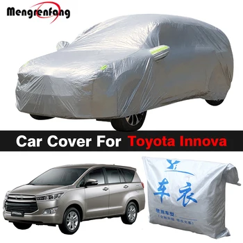Наружный автомобильный чехол для Toyota Innova MPV, внутренний солнцезащитный козырек от ультрафиолета, защита от снега, дождя, льда, пылезащитный чехол