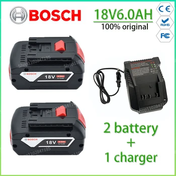 BOSCH 18V Оригинальная литиевая батарея Bosch battery Pack 6.0AH Оригинальный инструмент Аккумуляторная Батарея + Зарядное устройство